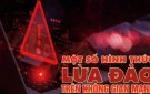Bộ Thông tin và Truyền thông cảnh báo 24 hình thức lừa đảo đang diễn ra trên không gian mạng Việt Nam